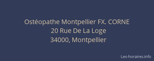 Ostéopathe Montpellier FX. CORNE