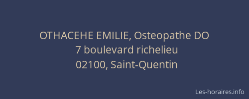 OTHACEHE EMILIE, Osteopathe DO