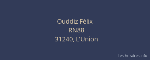 Ouddiz Félix