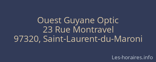 Ouest Guyane Optic