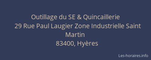 Outillage du SE & Quincaillerie