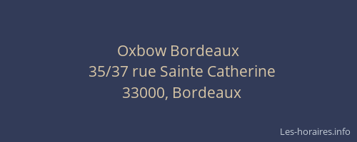Oxbow Bordeaux