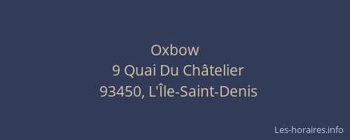 Oxbow