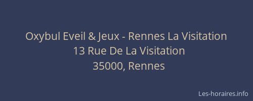 Oxybul Eveil & Jeux - Rennes La Visitation