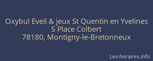 Oxybul Eveil & jeux St Quentin en Yvelines