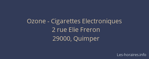 Ozone - Cigarettes Electroniques