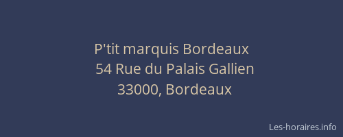 P'tit marquis Bordeaux