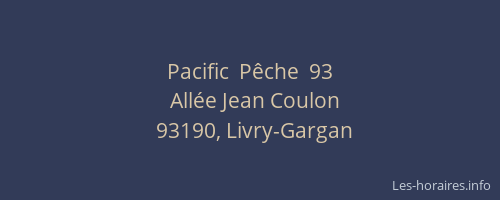 Pacific  Pêche  93