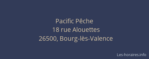 Pacific P&ecirc;che