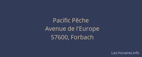 Pacific P&ecirc;che