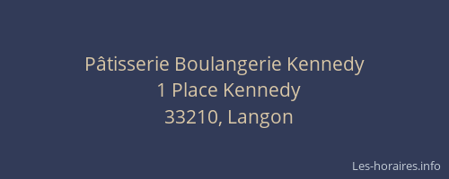 Pâtisserie Boulangerie Kennedy
