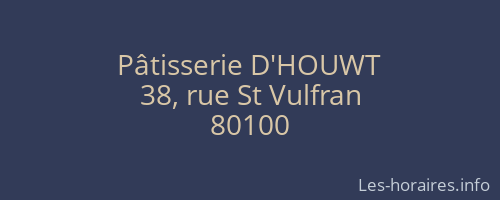 P&acirc;tisserie D'HOUWT