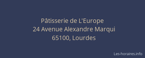 P&acirc;tisserie de L'Europe