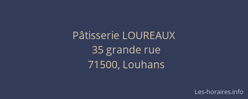 P&acirc;tisserie LOUREAUX