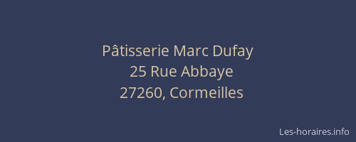 P&acirc;tisserie Marc Dufay