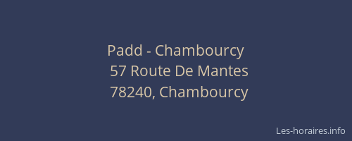 Padd - Chambourcy