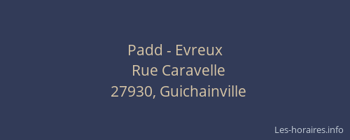 Padd - Evreux