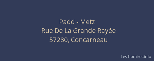 Padd - Metz