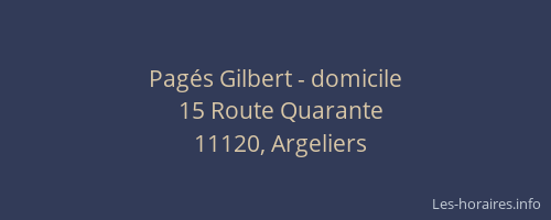 Pagés Gilbert - domicile