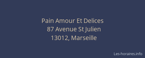 Pain Amour Et Delices