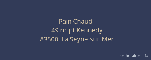 Pain Chaud