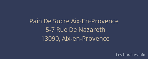 Pain De Sucre Aix-En-Provence