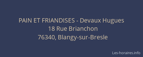 PAIN ET FRIANDISES - Devaux Hugues