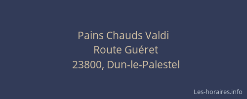 Pains Chauds Valdi