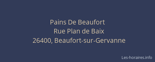 Pains De Beaufort