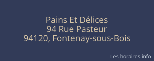 Pains Et Délices