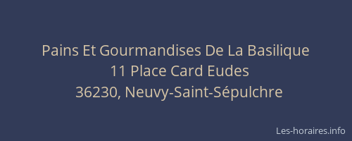 Pains Et Gourmandises De La Basilique