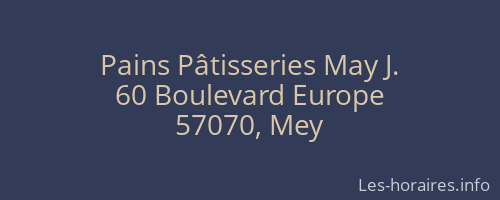 Pains Pâtisseries May J.
