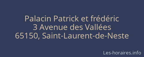 Palacin Patrick et frédéric