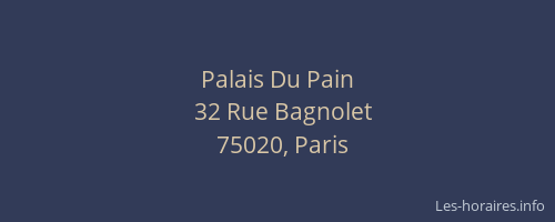 Palais Du Pain