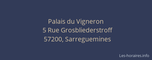 Palais du Vigneron