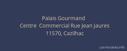 Palais Gourmand