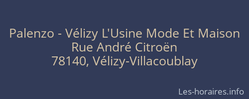 Palenzo - Vélizy L'Usine Mode Et Maison