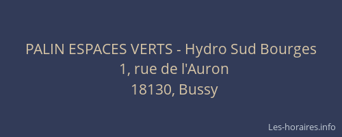 PALIN ESPACES VERTS - Hydro Sud Bourges