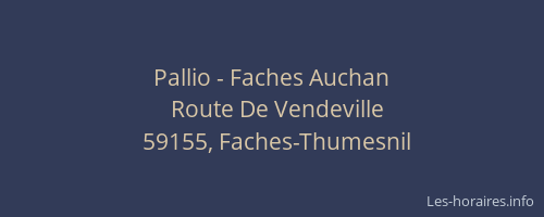 Pallio - Faches Auchan