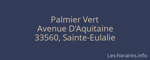Palmier Vert