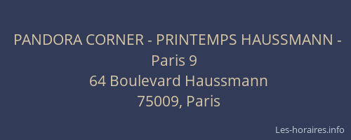 PANDORA CORNER - PRINTEMPS HAUSSMANN - Paris 9