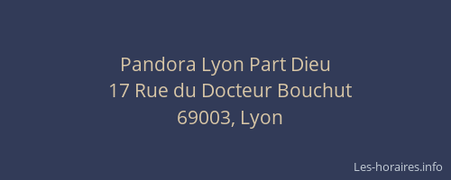 Pandora Lyon Part Dieu