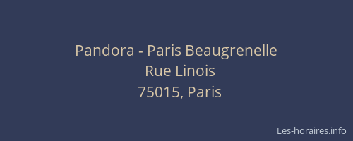 Pandora - Paris Beaugrenelle