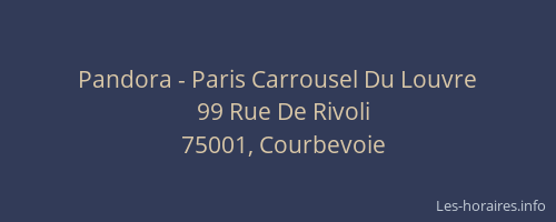 Pandora - Paris Carrousel Du Louvre