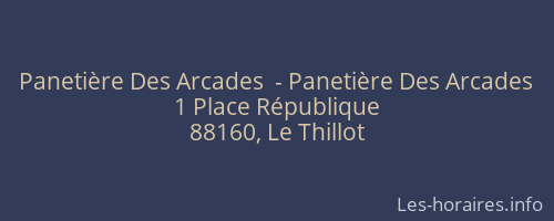 Panetière Des Arcades  - Panetière Des Arcades