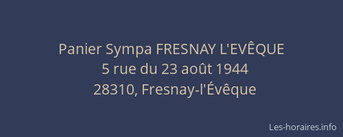 Panier Sympa FRESNAY L'EV&Ecirc;QUE
