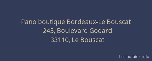 Pano boutique Bordeaux-Le Bouscat