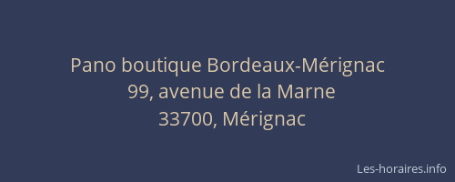 Pano boutique Bordeaux-M&eacute;rignac