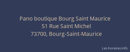 Pano boutique Bourg Saint Maurice
