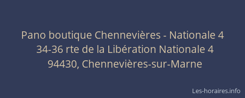 Pano boutique Chennevi&egrave;res - Nationale 4